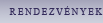 Rendezvények